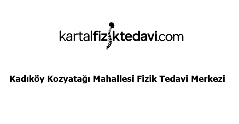 Kadıköy Kozyatağı Mahallesi Fizik Tedavi Merkezi