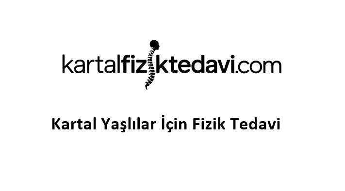 Kartal Yaşlılar İçin Fizik Tedavi